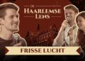 De Haarlemse Lens #01 – Frisse Lucht